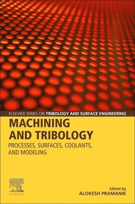 Machining and Tribology 1
