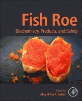 Alaa El-Din A. (Aladin) Bekhit - Fish Roe, Häftad