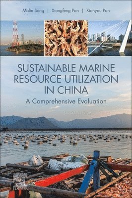 Sustainable Marine Resource Utilization in China 1