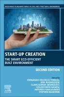 F. Pacheco-Torgal, Erik Stavnsager Rasmussen, Claes G. Granqvist, Volodymyr Ivanov, Arturas Kaklauskas, Stephen Makonin - Start-Up Creation, Häftad