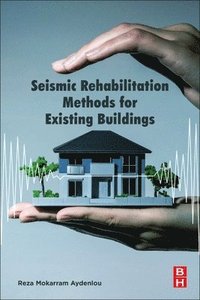 bokomslag Seismic Rehabilitation Methods for Existing Buildings