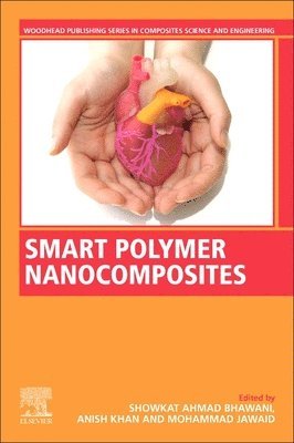 bokomslag Smart Polymer Nanocomposites