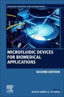 Xiujun (James) Li, Yu Zhou - Microfluidic Devices for Biomedical Applications, Inbunden