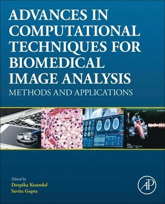 bokomslag Advances in Computational Techniques for Biomedical Image Analysis