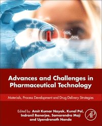 bokomslag Advances and Challenges in Pharmaceutical Technology