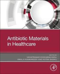 bokomslag Antibiotic Materials in Healthcare