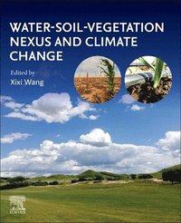 bokomslag Water-Soil-Vegetation Nexus and Climate Change