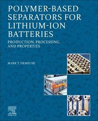 bokomslag Polymer-Based Separators for Lithium-Ion Batteries