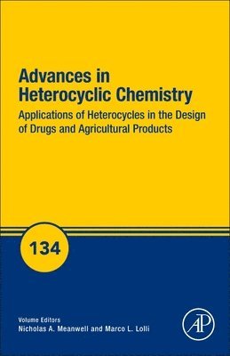 Applications of Heterocycles in the Design of Drugs and Agricultural Products 1