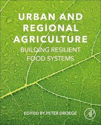 bokomslag Urban and Regional Agriculture