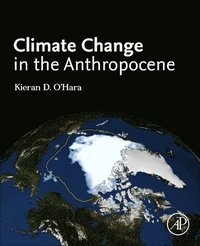 bokomslag Climate Change in the Anthropocene