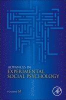 Bertram Gawronski - Advances in Experimental Social Psychology, Inbunden