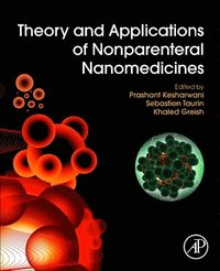 bokomslag Theory and Applications of Nonparenteral Nanomedicines