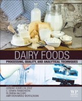 Adriano Gomes Da Cruz, Chaminda Senaka Ranadheera, Filomena Nazzaro, Amir M. Mortazavian - Dairy Foods, Inbunden