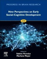Sabine Hunnius, Marlene Meyer - New Perspectives on Early Social-Cognitive Development, Inbunden