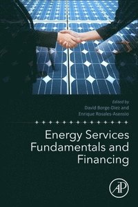 bokomslag Energy Services Fundamentals and Financing