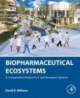 bokomslag Biopharmaceutical Ecosystems