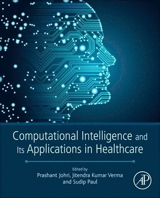 bokomslag Computational Intelligence and Its Applications in Healthcare