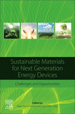 Sustainable Materials for Next Generation Energy Devices 1