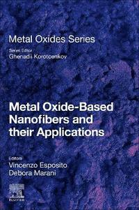 bokomslag Metal Oxide-Based Nanofibers and Their Applications