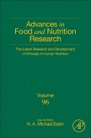 Michael Eskin - The Latest Research and Development of Minerals in Human Nutrition, Inbunden