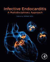 Arman Kilic - Infective Endocarditis, Häftad