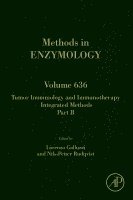 Lorenzo Galluzzi, Nils-Petter Rudqvist - Tumor Immunology and Immunotherapy - Integrated Methods Part B, Inbunden