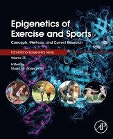 Epigenetics of Exercise and Sports