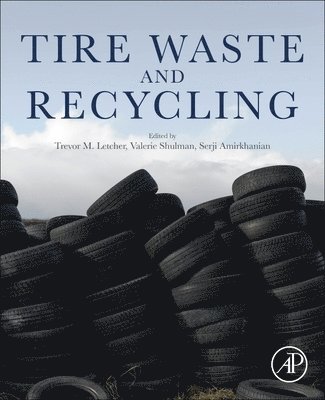 Tire Waste and Recycling 1