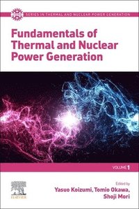 bokomslag Fundamentals of Thermal and Nuclear Power Generation