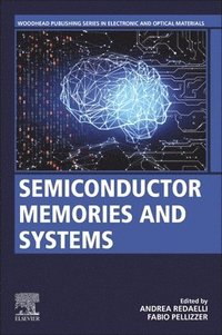 bokomslag Semiconductor Memories and Systems