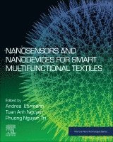 Nanosensors and Nanodevices for Smart Multifunctional Textiles 1