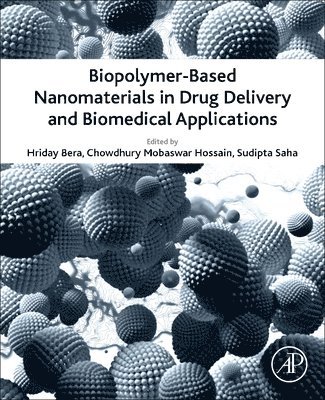 Biopolymer-Based Nanomaterials in Drug Delivery and Biomedical Applications 1