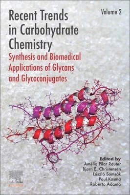 bokomslag Recent Trends in Carbohydrate Chemistry