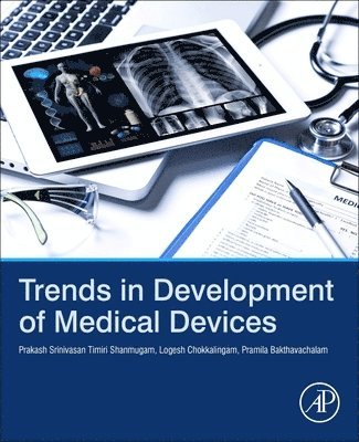 Trends in Development of Medical Devices 1