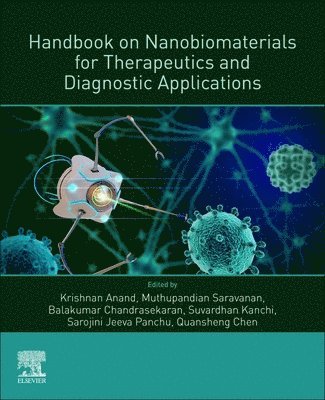 Handbook on Nanobiomaterials for Therapeutics and Diagnostic Applications 1