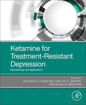 bokomslag Ketamine for Treatment-Resistant Depression