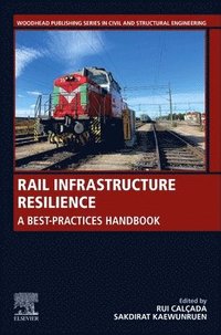 bokomslag Rail Infrastructure Resilience