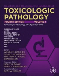 bokomslag Haschek and Rousseaux's Handbook of Toxicologic Pathology, Volume 4: Toxicologic Pathology of Organ Systems