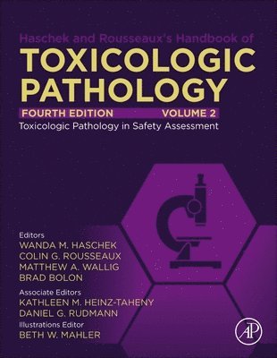 bokomslag Haschek and Rousseaux's Handbook of Toxicologic Pathology, Volume 2: Safety Assessment and Toxicologic Pathology