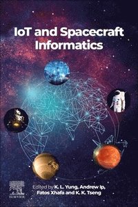 bokomslag IoT and Spacecraft Informatics