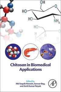 bokomslag Chitosan in Biomedical Applications