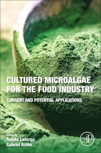 bokomslag Cultured Microalgae for the Food Industry