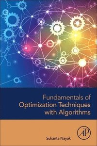 bokomslag Fundamentals of Optimization Techniques with Algorithms
