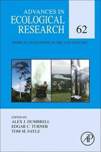 bokomslag Tropical Ecosystems in the 21st Century
