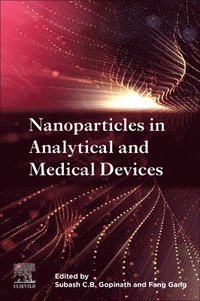 bokomslag Nanoparticles in Analytical and Medical Devices