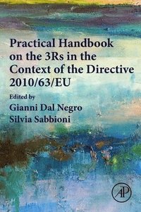 bokomslag Practical Handbook on the 3Rs in the Context of the Directive 2010/63/EU