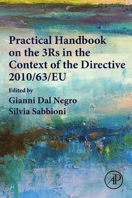 Practical Handbook on the 3Rs in the Context of the Directive 2010/63/EU 1