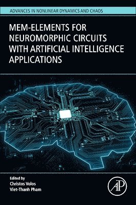 Mem-elements for Neuromorphic Circuits with Artificial Intelligence Applications 1