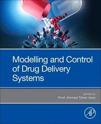bokomslag Modeling and Control of Drug Delivery Systems